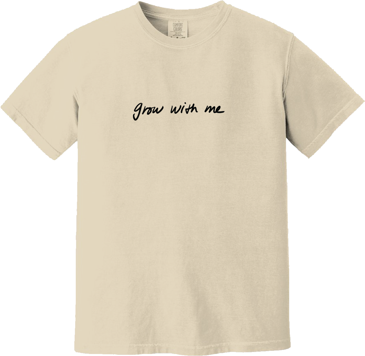 Grow With Me Tee